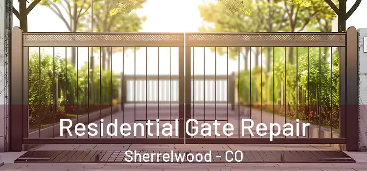  Residential Gate Repair Sherrelwood - CO