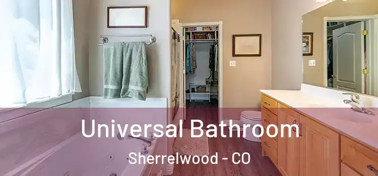  Universal Bathroom Sherrelwood - CO